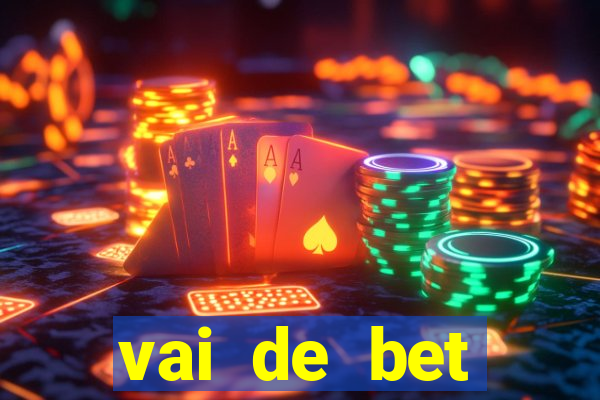 vai de bet gusttavo lima app